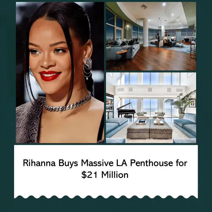 Rihanna Snags Sky High Penthouse In Los Angeles