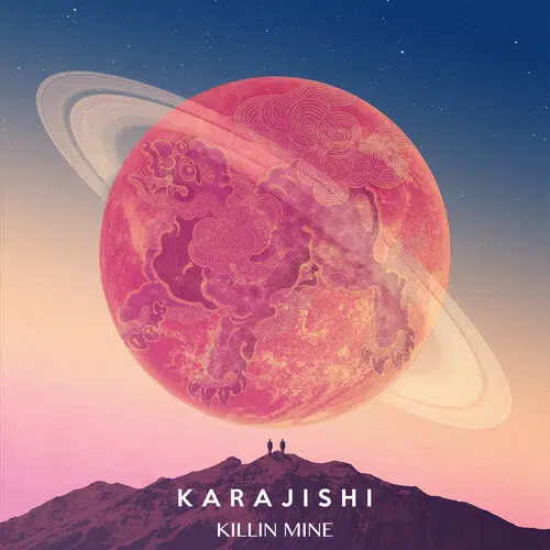 KaraJishi Unveil Eargasmic New Single “Killin Mine”