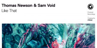 Thomas Newson and Sam Void Team Up for “Like That” Thomas Newson and Sam Void Team