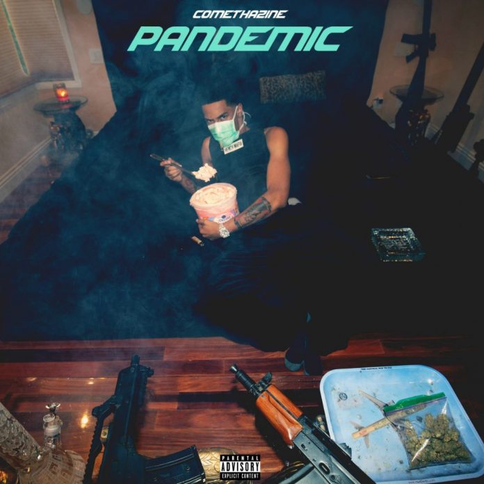 Pandemic Comethazine