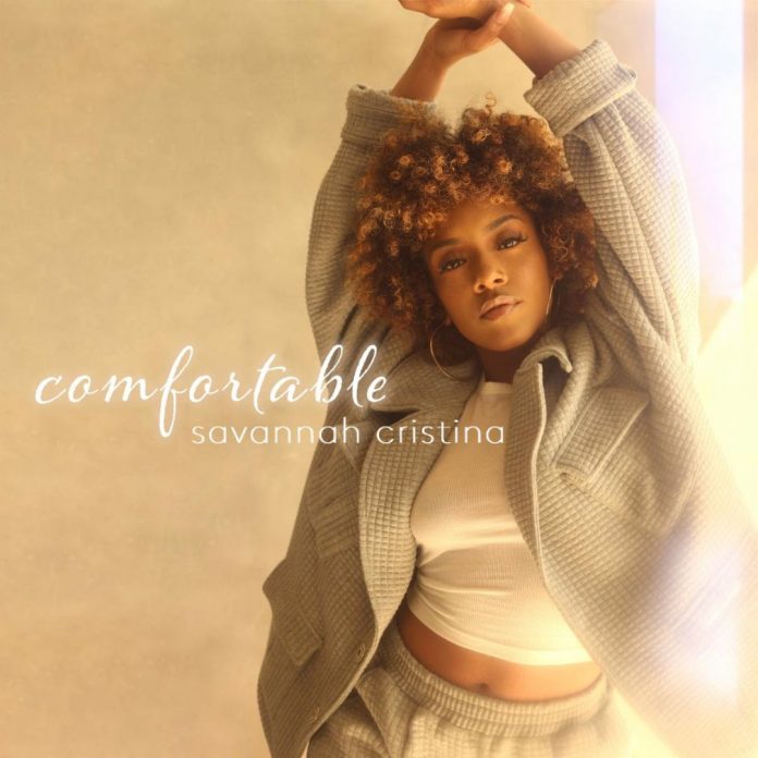 Savannah Cristina Releases Comfortable Song
