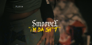 Smoove L’s New Song, Video For “I’m Da Shit” Drops Smoove Ls New Song and Video