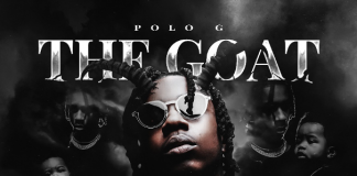Polo G Releases New Album “THE GOAT” Polo G The Goat