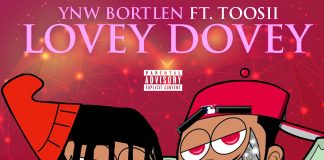 YNW Bortlen Nabs Toosii For New Single “Lovey Dovey” YNW Bortlen Nabs Toosii For New Single "Lovey Dovey"