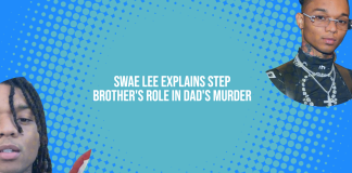 Swae Lee Explains Step-Brother’s Role In Dad’s Murder Swae Lee