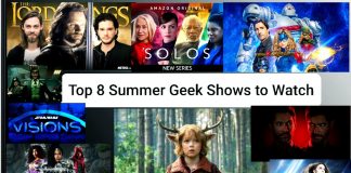Top 9 Summer Geek TV Shows to watch TOP 9 SUMMER GEEK