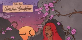 Father Tom Is ‘Smokin Buddah’ In New Quick Tape