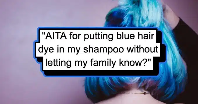 'The result isn't pretty': Teenager uses sister's shampoo without permission, discovers there was blue hair dye in it