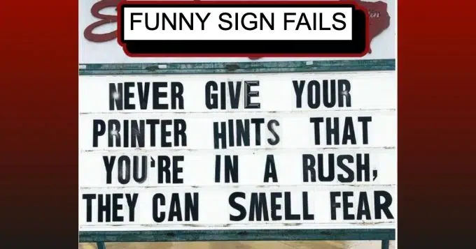 Top Sign Fails of the Week (February 13, 2023)