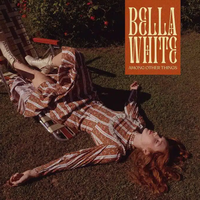 Bella White announces new album ‘Among Other Things,’ shares new song & video