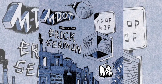 BANGER | M-Dot x Erick Sermon – ‘HoopHop’ (feat. Alexander Padei) – Raw Side Hip Hop