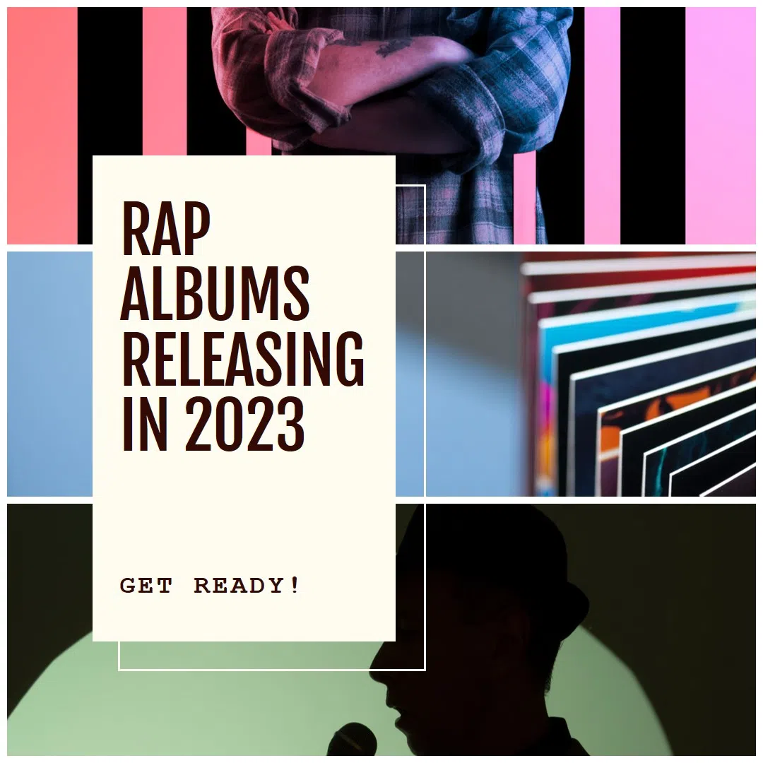 rap albums that are scheduled to be released in 2023