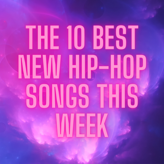 new hip hop songs this week