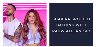 Shakira Spotted Bathing With Rauw Alejandro: Are They Dating?
Shakira Spotted Bathing With Rauw Alejandro