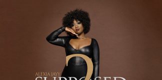 Alexia Jayy Unveils New Song “Supposed 2”