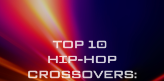 Top 10 Hip-Hop Crossovers: Exploring the Biggest EDM Collaborations Famous EDM and hip-hop fusions
