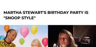 Martha Stewart’s Birthday Party Is “Snoop Style”—Here’s What to Expect Martha Stewart's Birthday Party Is "Snoop Style"