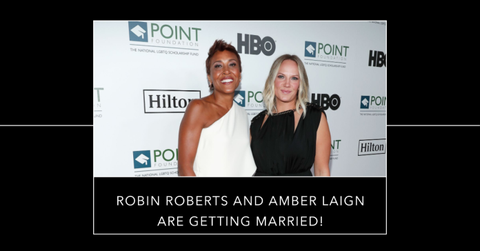 When Will Robin Roberts Wed Amber Laign? Exclusive Insights on Their Imminent Marriage