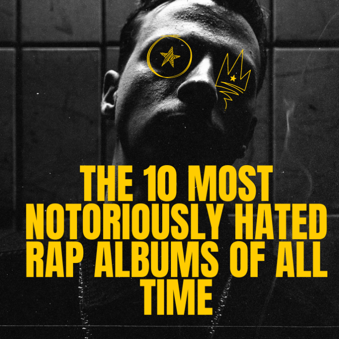 Most HATED Rap Albums