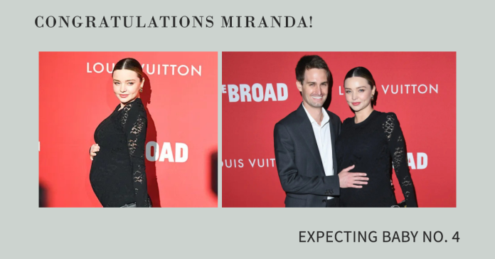 Supermodel Miranda Kerr Announces Fourth Pregnancy, Expecting Another Boy
