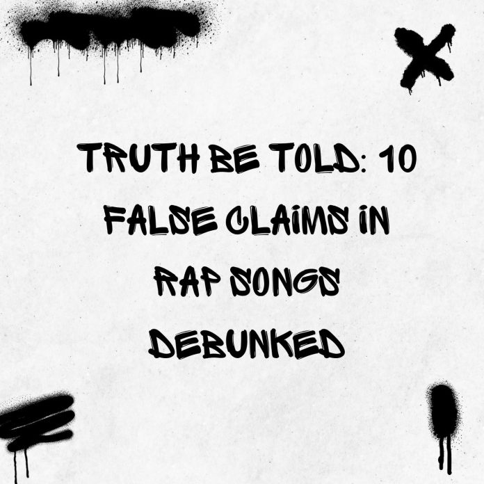 Rap songs with untrue content
