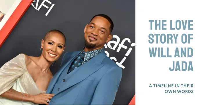 Will Smith and Jada Pinkett Smith: Inside Their Relationship, in Their Own Words