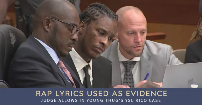 Young Thug's Rap Lyrics to Be Used as Evidence in RICO Case: A Slippery Slope for Artistic Expression