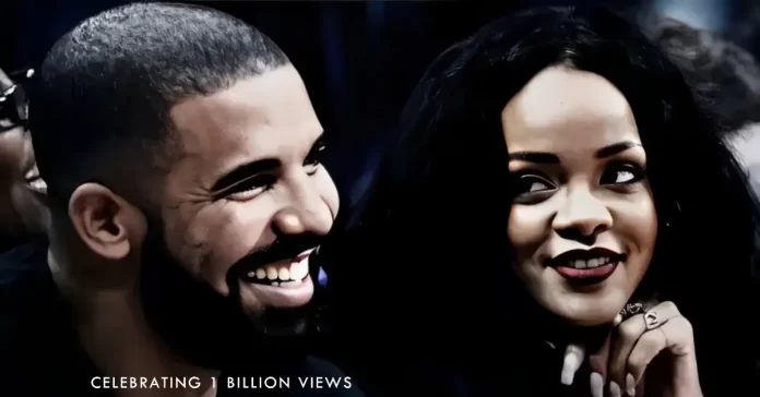 Rihanna & Drake’s ‘What’s My Name’ Music Video Reaches 1 Billion YouTube Views