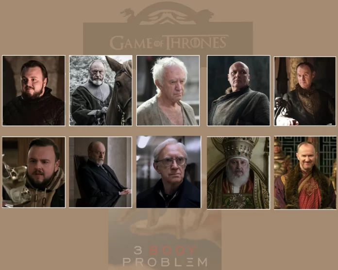 Game of Thrones actors in 3 Body Problem