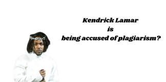 Kendrick Lamar plagiarism allegations: Battle Rappers Accuse Him of Lifting Lines for “Euphoria” Diss Kendrick Lamar plagiarism allegations