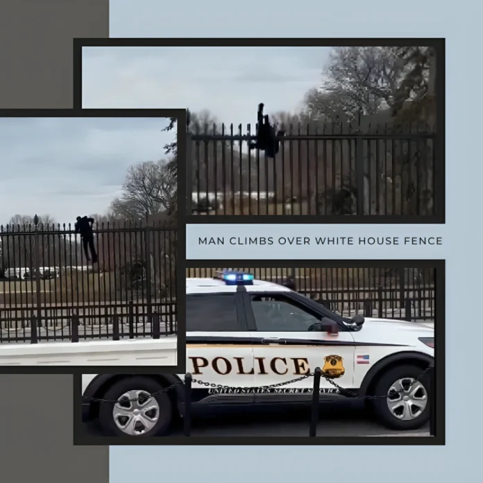 Man climbs White House fence incident