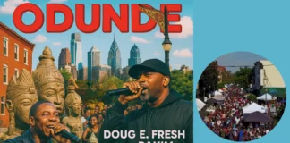 Odunde Turns 50!! Doug E. Fresh & Rakim Set to Rock Philly on June 8th Odunde festival 2025 lineup doug e fresh rakim