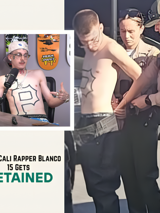 Blanco 15 Detained: What Really Happened to the Up-and-Coming Cali ...