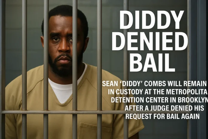 DiddyBail denied by Judge Subramanian
