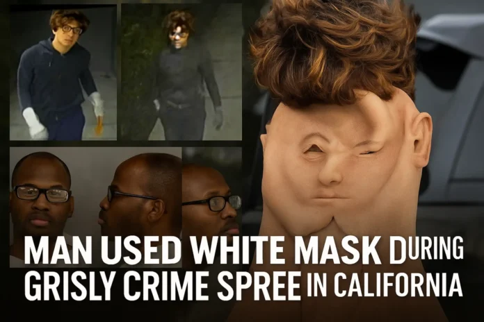 black serial killer in California disguised himself with a White mask to conceal his identity