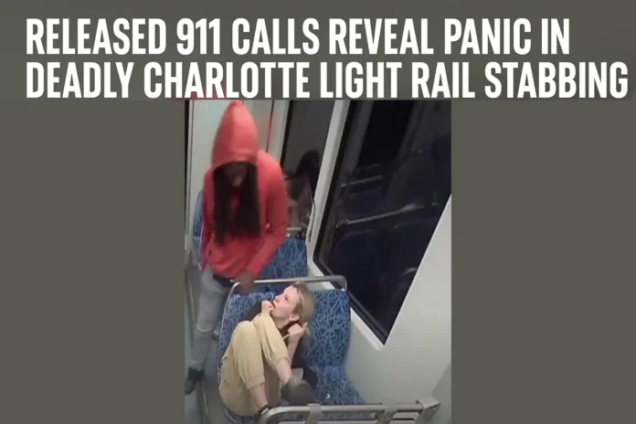 Charlotte light rail stabbing 911 calls