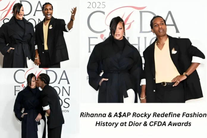 Rihanna & A$AP Rocky Redefine Fashion History at Dior & CFDA Awards