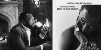 Sean Combs: The Reckoning – 50 Cent & Netflix Reveal Explosive Diddy Doc Trailer Sean Combs: The Reckoning