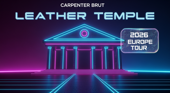 Carpenter Brut Unleashes 'Leather Temple,' Plans 2026 Europe Tour