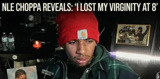 NLE Choppa Claims He Lost Virginity at 8, Discusses Controversial Family Experiences NLE Choppa virginity