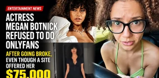 Megan Botnick Declines $75K OnlyFans Offer Despite Financial Struggles Megan Botnick OnlyFans refusal