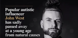 Autistic Influencer John West Passes Away at Young Age John West death