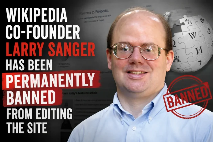 Larry Sanger Wikipedia ban