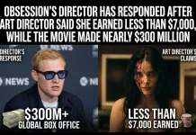 Obsession Director Responds to Art Director’s $7k Salary Claim Amidst $300M Box Office Obsession movie art director salary