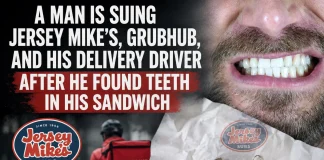 Man Sues Jersey Mike’s and Grubhub After Finding Teeth in Sandwich Jersey Mike's lawsuit teeth