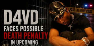 D4vd Faces Possible Death Penalty in Upcoming Murder Trial D4vd murder trial
