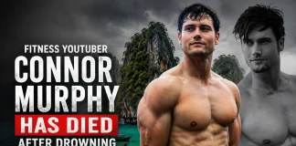 Fitness YouTuber Connor Murphy Dies After Drowning in Thailand Connor Murphy death
