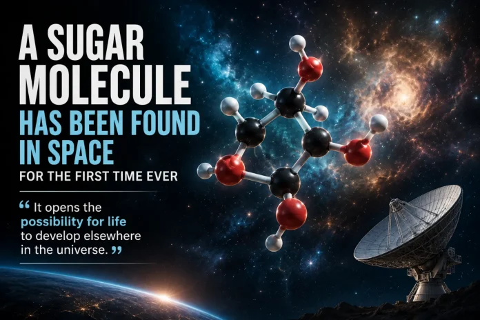 sugar molecule in space