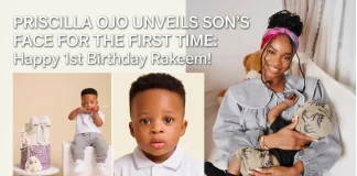 Priscilla Ojo Unveils Son Rakeem’s Face for the First Time on His 1st Birthday Priscilla Ojo son face reveal