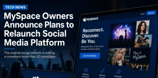 MySpace Owners Announce Plans to Relaunch Social Media Platform MySpace relaunch